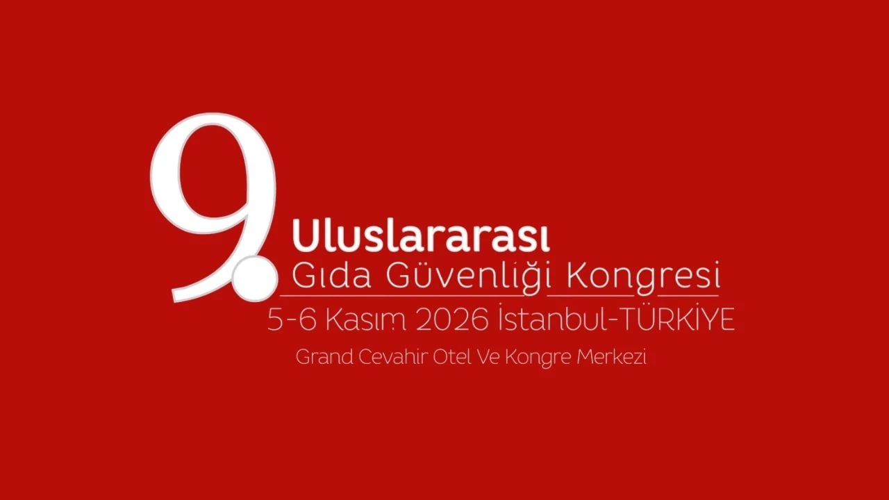 9. Uluslararası Gıda Güvenliği Kongresi 2026